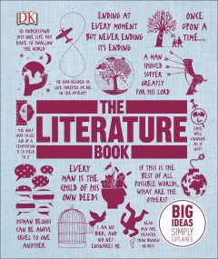 The Literature Book: Big ideas simply explained