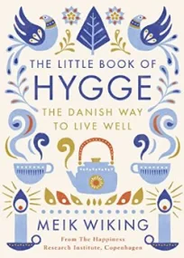 The Little Book Of Hygge