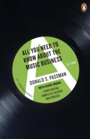 All You Need to Know About the Music Business: Ten...
