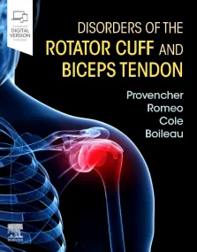 Disorders of the Rotator Cuff and Biceps Tendon: T...