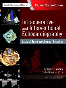 Intraoperative and Interventional Echocardiography...