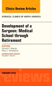 Development of a Surgeon: Medical School through R...