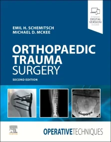 Operative Techniques: Orthopaedic Trauma Surgery, ...