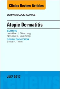 Atopic Dermatitis, An Issue of Dermatologic Clinic...