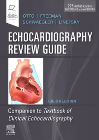 Echocardiography Review Guide: Companion to the Te...