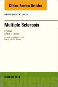 Multiple Sclerosis, An Issue of Neurologic Clinics...