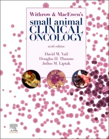 Withrow and MacEwen's Small Animal Clinical Oncolo...