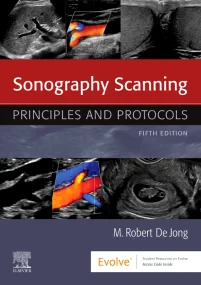 Sonography Scanning: Principles and Protocols 5 ed...