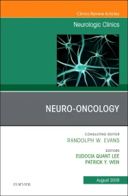 Neuro-oncology, An Issue of Neurologic Clinics, Vo...