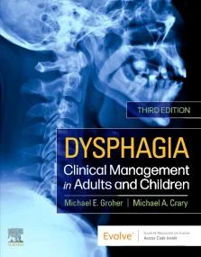 Dysphagia: Clinical Management in Adults and Child...