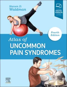 Atlas of Uncommon Pain Syndromes: Expert Consult -...