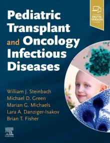 Pediatric Transplant and Oncology Infectious Disea...