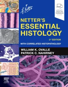 Netter's Essential Histology: With Correlated Hist...