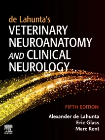 de Lahunta's Veterinary Neuroanatomy and Clinical ...