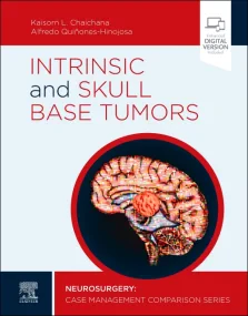 Intrinsic and Skull Base Tumors: Neurosurgery: Cas...