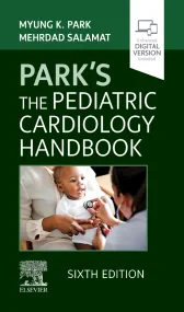 Park’s The Pediatric Cardiology Handbook