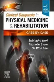 Clinical Diagnosis in Physical Medicine & Rehabili...
