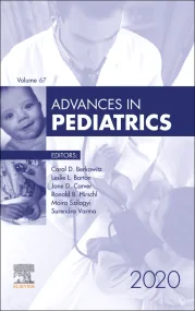 Advances in Pediatrics, 2020 (Volume 67-1) (Advanc...