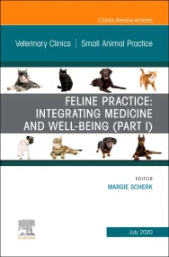 Feline Practice: Integrating Medicine and Well-Bei...