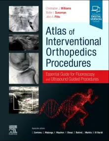 Atlas of Interventional Orthopedics Procedures: Es...