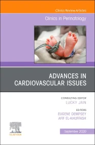 Advances in Cardiovascular Issues, An Issue of Cli...