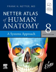 Atlas Netter. Netter Atlas of Human Anatomy: A Sys...