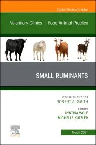 Small Ruminants, An Issue of Veterinary Clinics of...