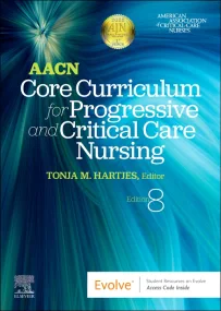 AACN Core Curriculum for Progressive and Critical ...