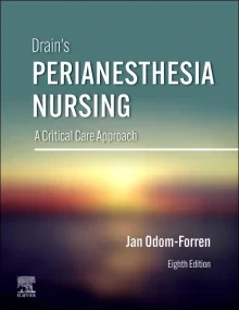 Drain's PeriAnesthesia Nursing