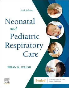 Neonatal and Pediatric Respiratory Care 
