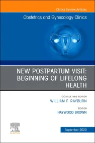 New Postpartum Visit: Beginning of Lifelong Health...