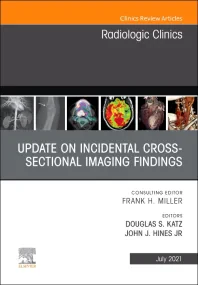 Update on Incidental Cross-sectional Imaging Findi...