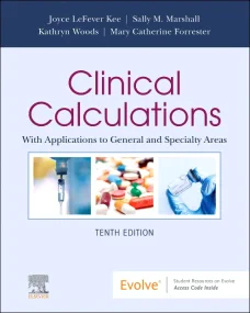 Clinical Calculations: With Applications to Genera...