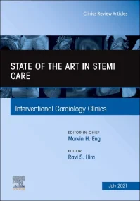 State of the Art in STEMI Care, An Issue of Interv...