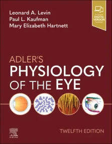 Adler’s Physiology of the Eye, 12th Edition