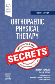 Orthopaedic Physical Therapy Secrets, 4th Edition
