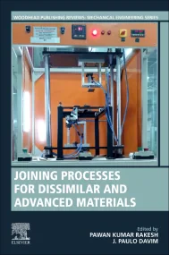 Joining Processes for Dissimilar and Advanced Mate...