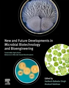 New and Future Developments in Microbial Biotechno...