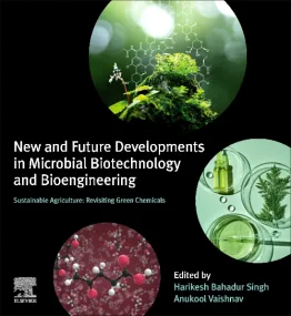 New and Future Developments in Microbial Biotechno...