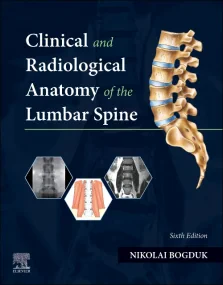 Clinical and Radiological Anatomy of the Lumbar Sp...