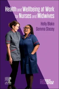 Health and Wellbeing at Work for Nurses and Midwiv...