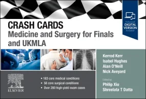 Crash Cards: Medicine and Surgery for Finals and U...