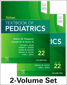 Nelson Textbook of Pediatrics, 2-Volume Set, 22nd ...