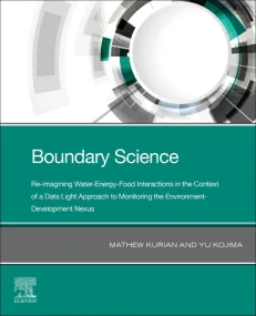 Boundary Science: Re-imagining Water-Energy-Food I...