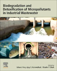 Biodegradation and Detoxification of Micropollutan...