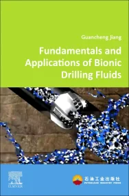 Fundamentals and Applications of Bionic Drilling F...