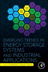 Emerging Trends in Energy Storage Systems and Indu...