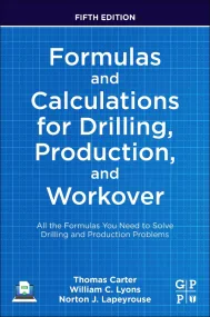 Formulas and Calculations for Drilling, Production...