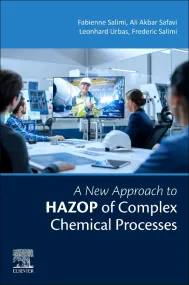 A New Approach to HAZOP of Complex Chemical Proces...