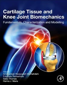Cartilage Tissue and Knee Joint Biomechanics